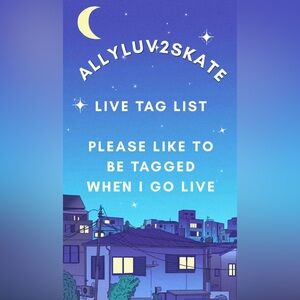 Please like to be tagged when I go live. Thank you.